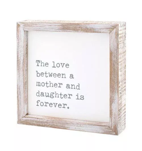 "Between Mother and Daughter" Framed Box Sign
