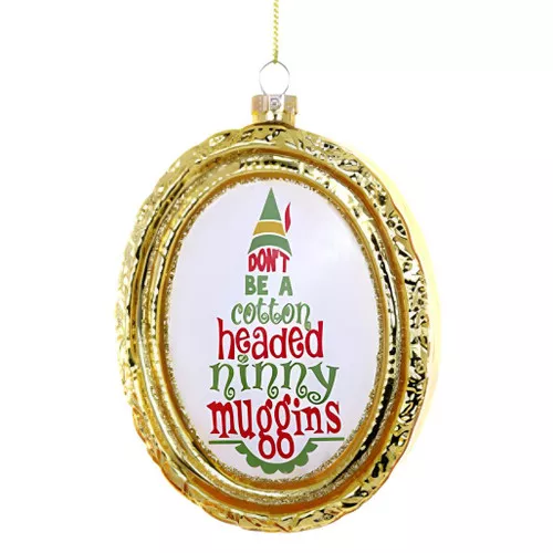 cotton-headed-ninny-muggins-quote-ornament "Cotton-Headed Ninny Muggins" Quote Ornament
