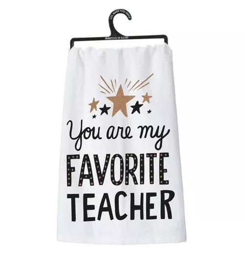 favorite-teacher-dish-towel "Favorite Teacher" Dish Towel