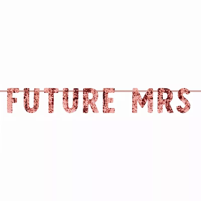 "Future Mrs." Sequin Banner Decoration, Rose Gold