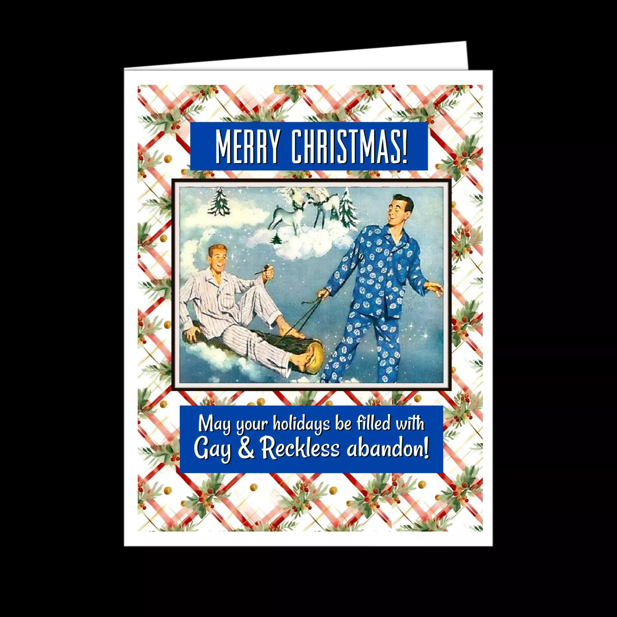 Gay & Reckless Abandon - Christmas Card