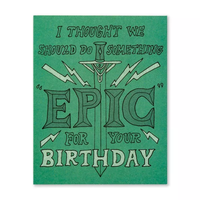 Humor Us Greeting Card - Birthday - I Thought We Should Do Something E