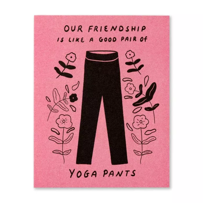 Humor Us Greeting Card - Friendship - Our Friendship Is Like A Good Pa