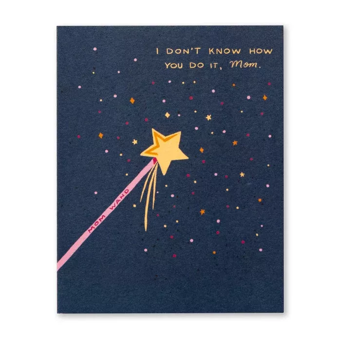 I Don't Know How You Do It, Mom - Mother's Day - Greeting Card