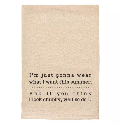 "I'm Just Gonna Wear What I Want This Summer..." Tea Towel