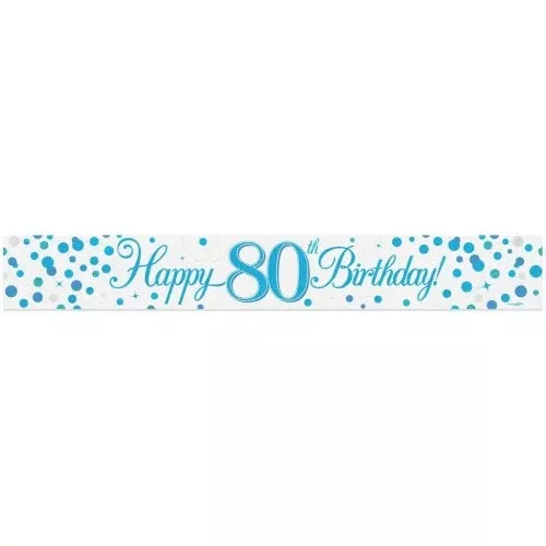 sparkling-fizz-blue-80th-happy-birthday-foil-banner Sparkling Fizz Blue 80th Happy Birthday Foil Banner